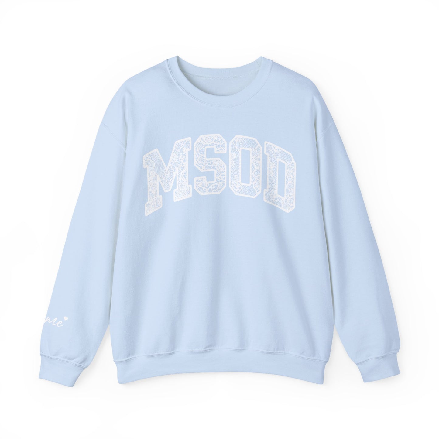 Adult Personalized MSOD Crewneck